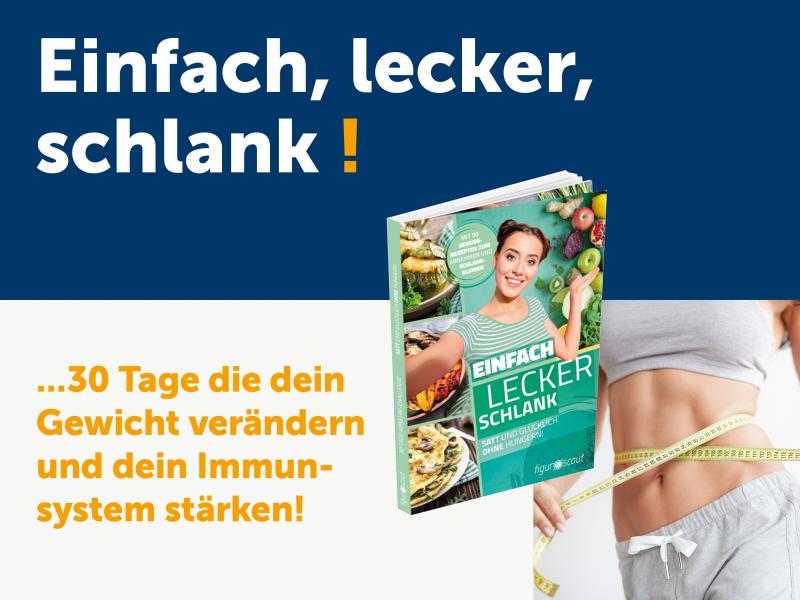 Einfach, lecker, schlank!